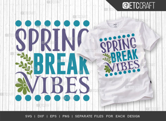 Spring Break Vibes SVG Cut File
