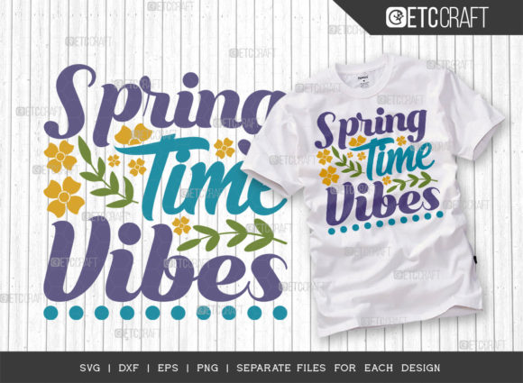 Springtime Vibes SVG Cut File