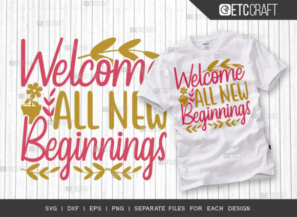 Welcome All New Beginnings SVG Cut File